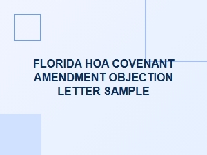 How to Object to a Florida Hoa Covenant Amendment