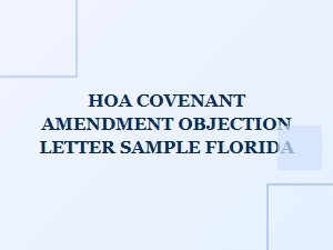 How to Object to an Hoa Covenant Amendment in Florida