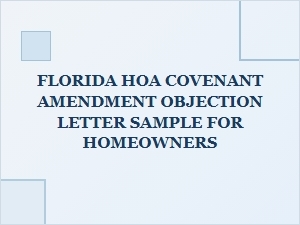 How to File a Legal Objection to a Florida Hoa Covenant Amendment